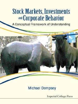 cover image of Stock Markets, Investments and Corporate Behavior